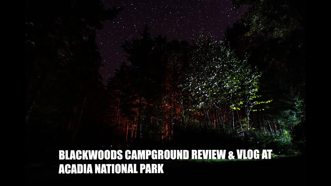 post-Ultimate Guide to Acadia National Park Camping